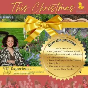 VIP Show Experience – BBC Gardeners' World Live at the NEC